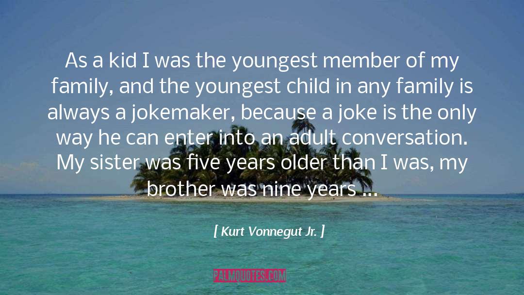 Adult quotes by Kurt Vonnegut Jr.
