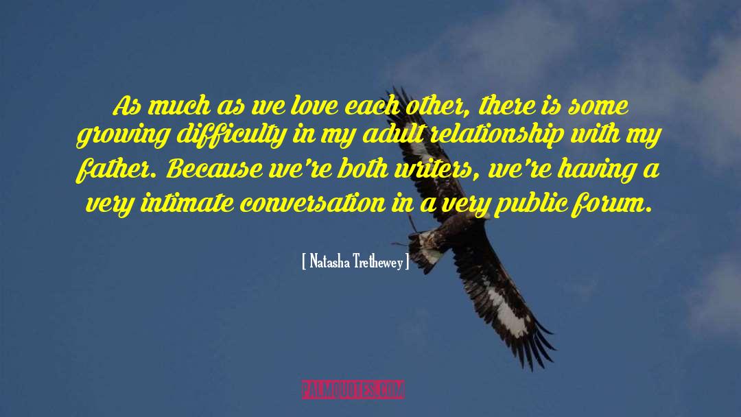 Adult Relationship quotes by Natasha Trethewey