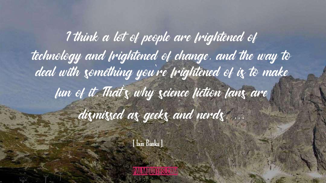 Adult Science Fiction quotes by Iain Banks