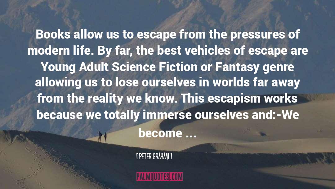 Adult Science Fiction quotes by Peter Graham