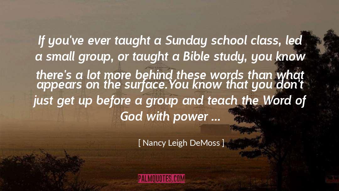 Adult Sunday School quotes by Nancy Leigh DeMoss