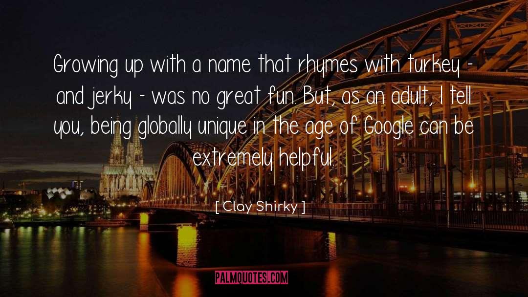 Adult Thriller quotes by Clay Shirky