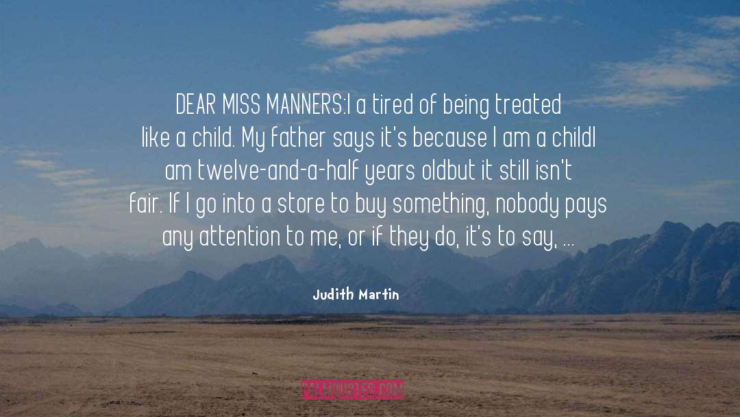 Adult Vs Child quotes by Judith Martin