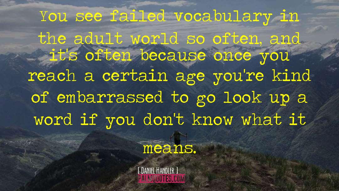 Adult World quotes by Daniel Handler