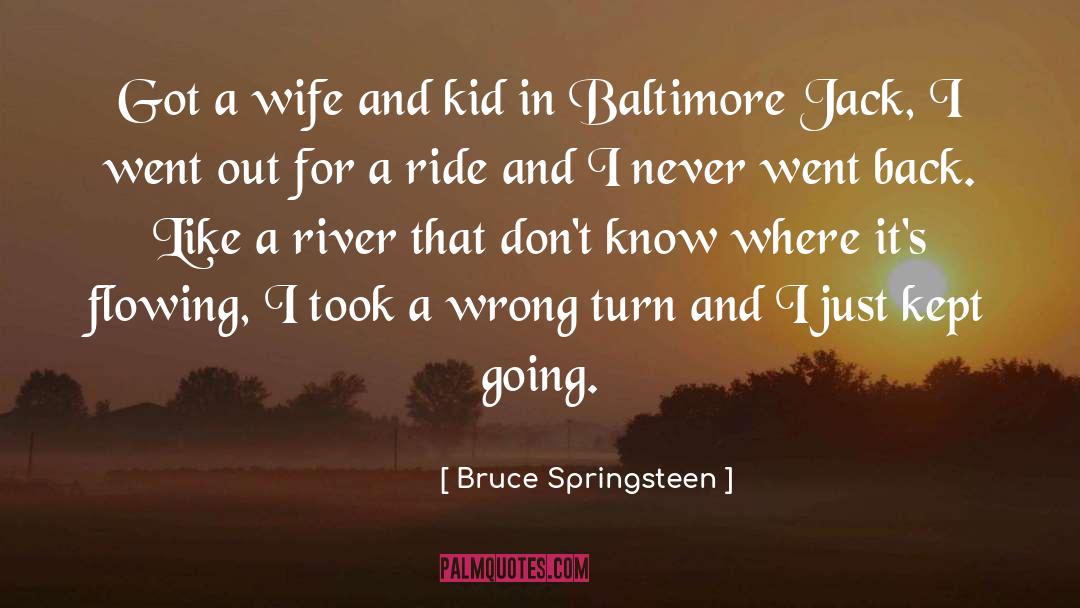 Adultery quotes by Bruce Springsteen