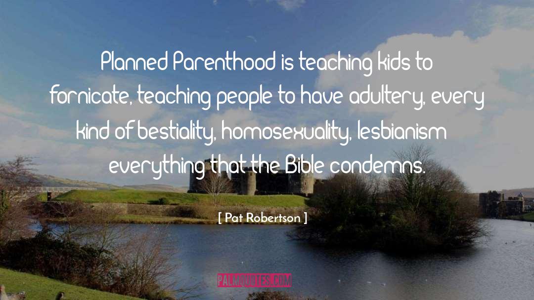 Adultery quotes by Pat Robertson
