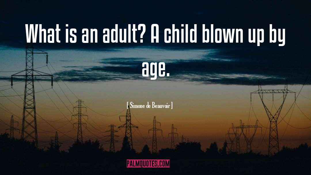 Adulthood quotes by Simone De Beauvoir