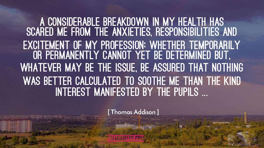 Adulthood Responsibilities quotes by Thomas Addison