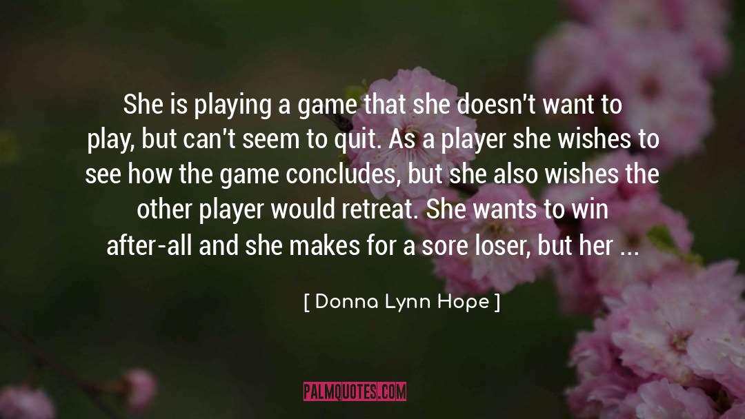 Advance quotes by Donna Lynn Hope