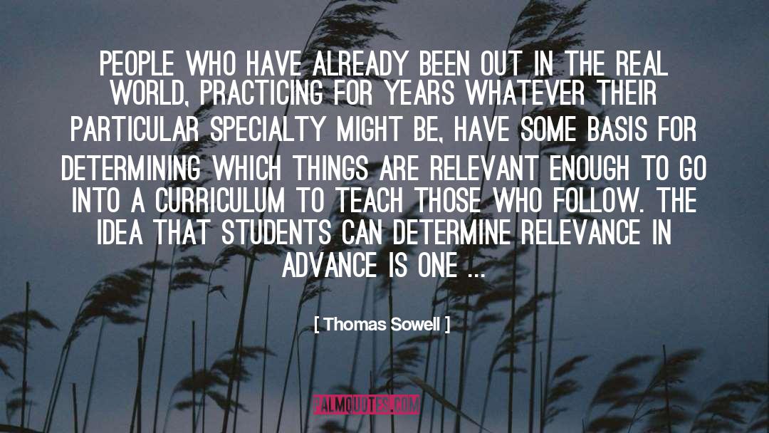 Advance quotes by Thomas Sowell