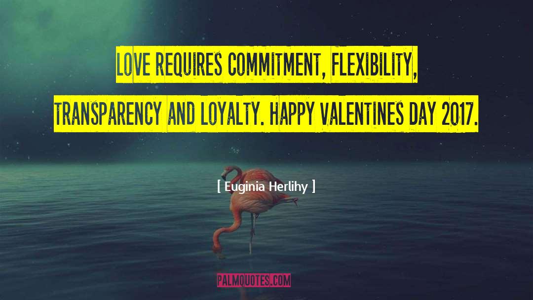 Advance Valentines Day quotes by Euginia Herlihy