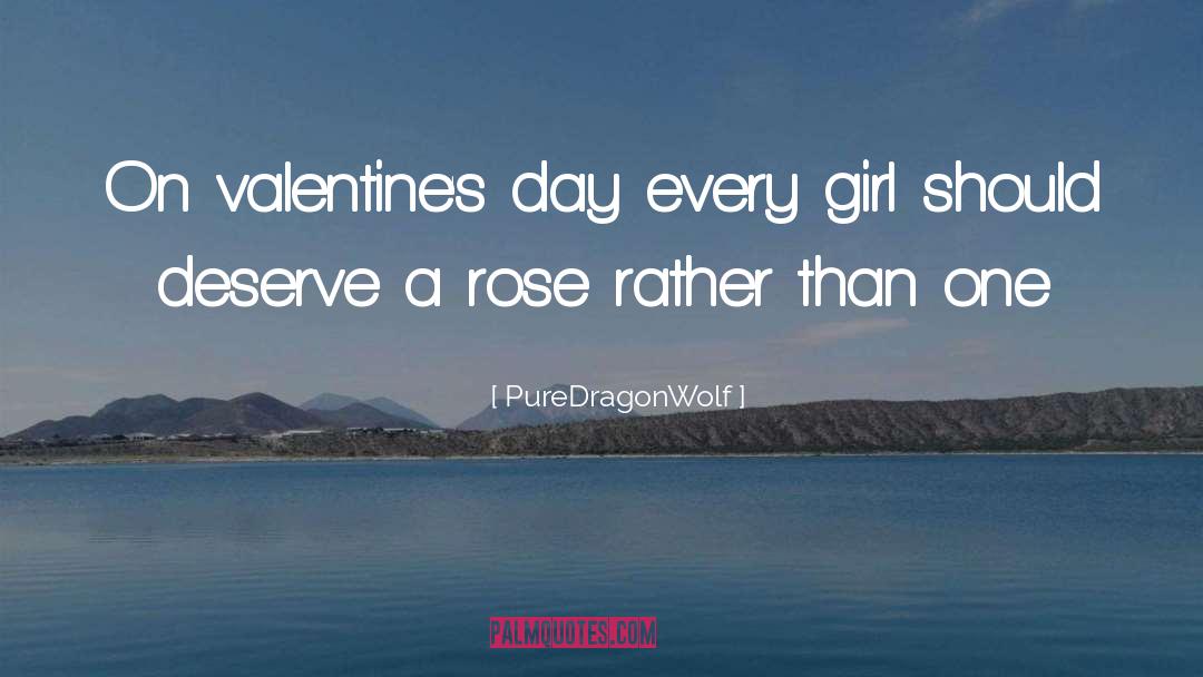 Advance Valentines Day quotes by PureDragonWolf