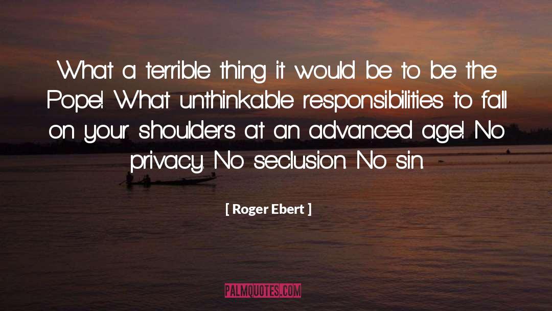 Advanced Biblical Counseling quotes by Roger Ebert