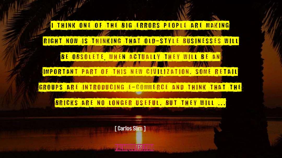Advanced Civilization quotes by Carlos Slim
