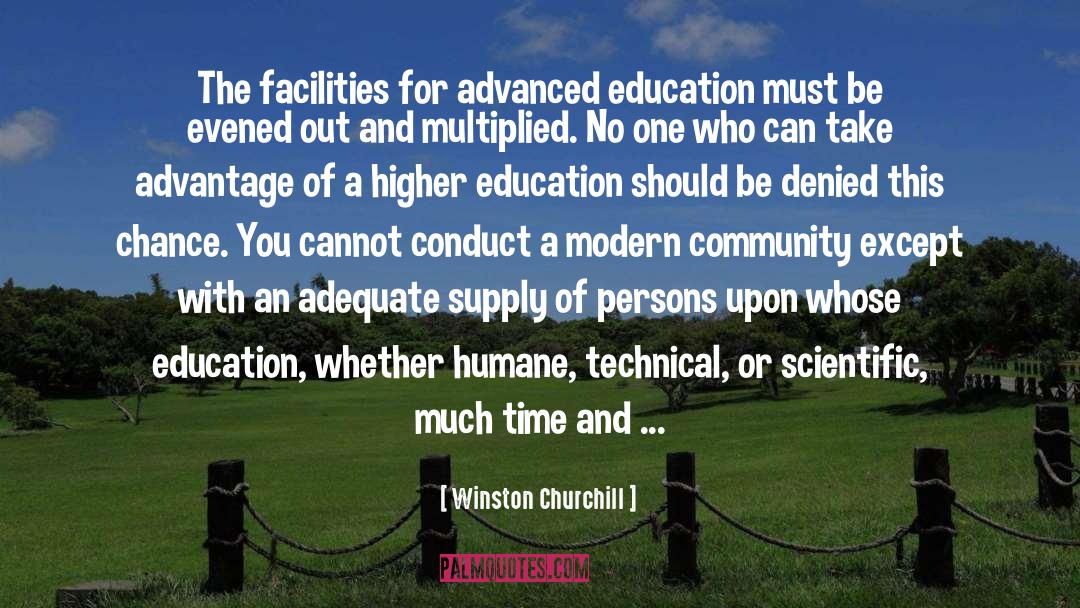 Advanced Education quotes by Winston Churchill