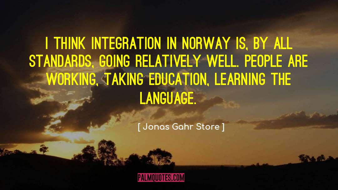 Advanced Learning quotes by Jonas Gahr Store