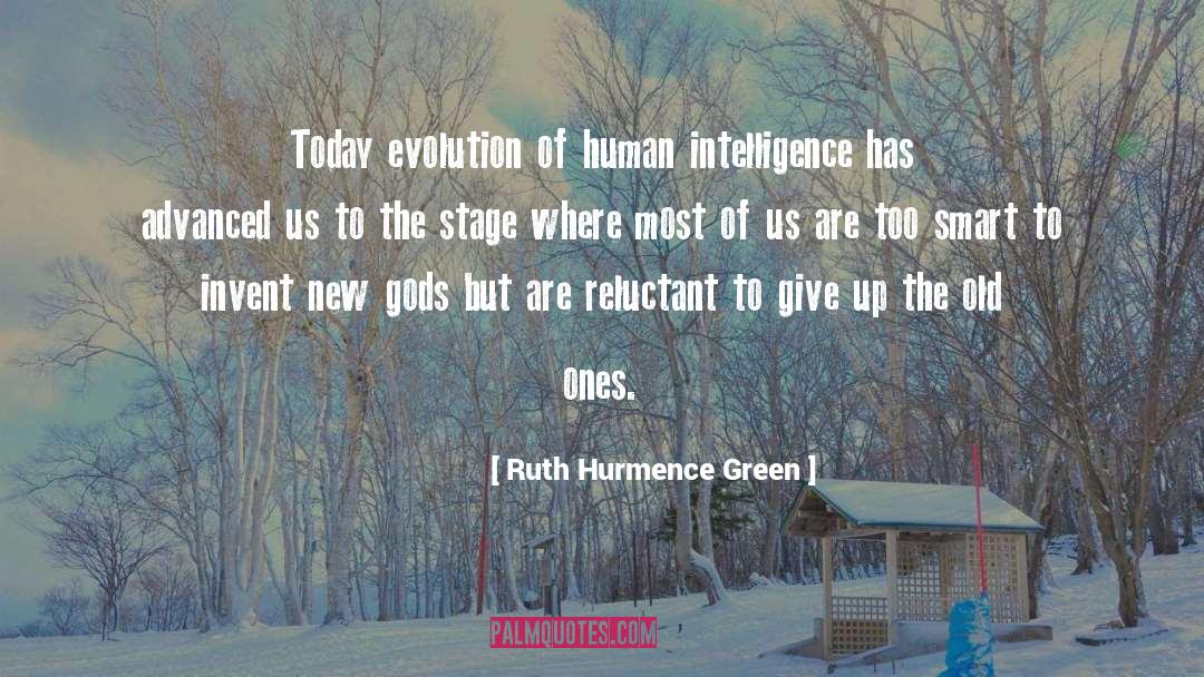 Advanced quotes by Ruth Hurmence Green