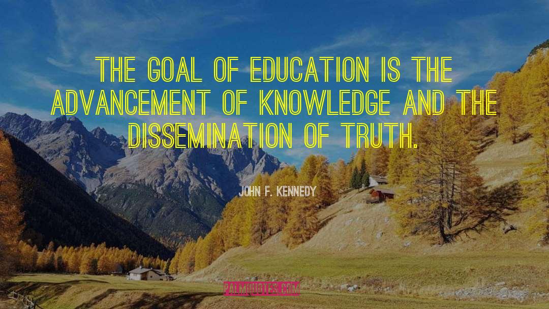 Advancement Of Knowledge quotes by John F. Kennedy