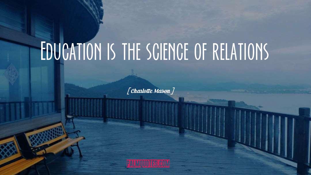 Advancement Of Science quotes by Charlotte Mason