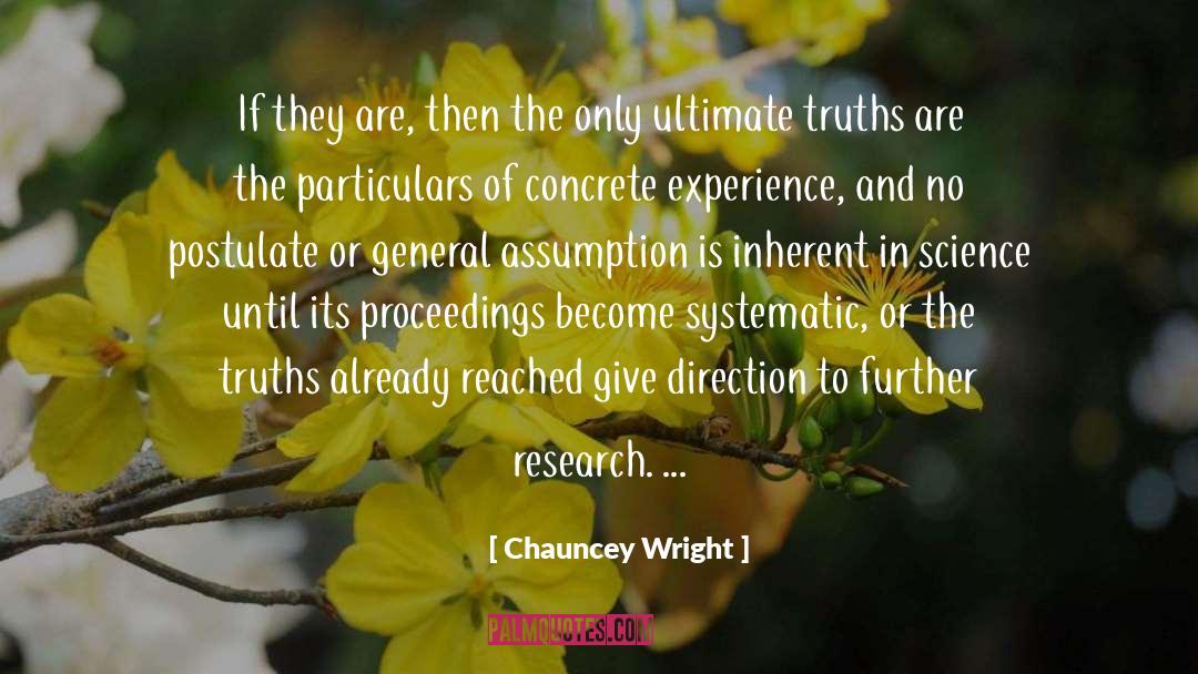 Advancement Of Science quotes by Chauncey Wright
