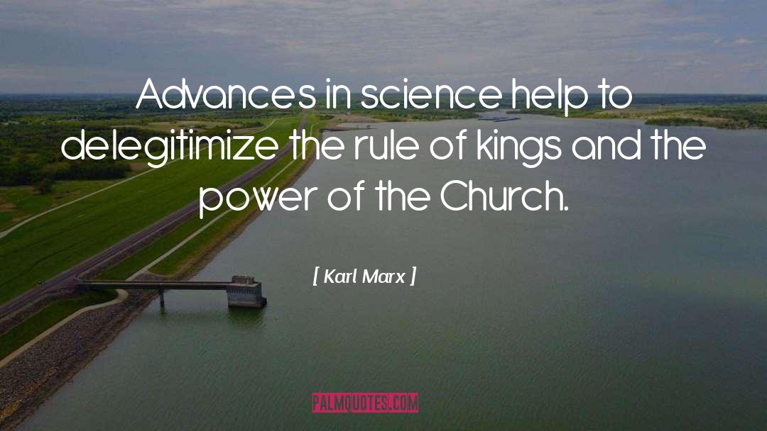 Advances In Science quotes by Karl Marx