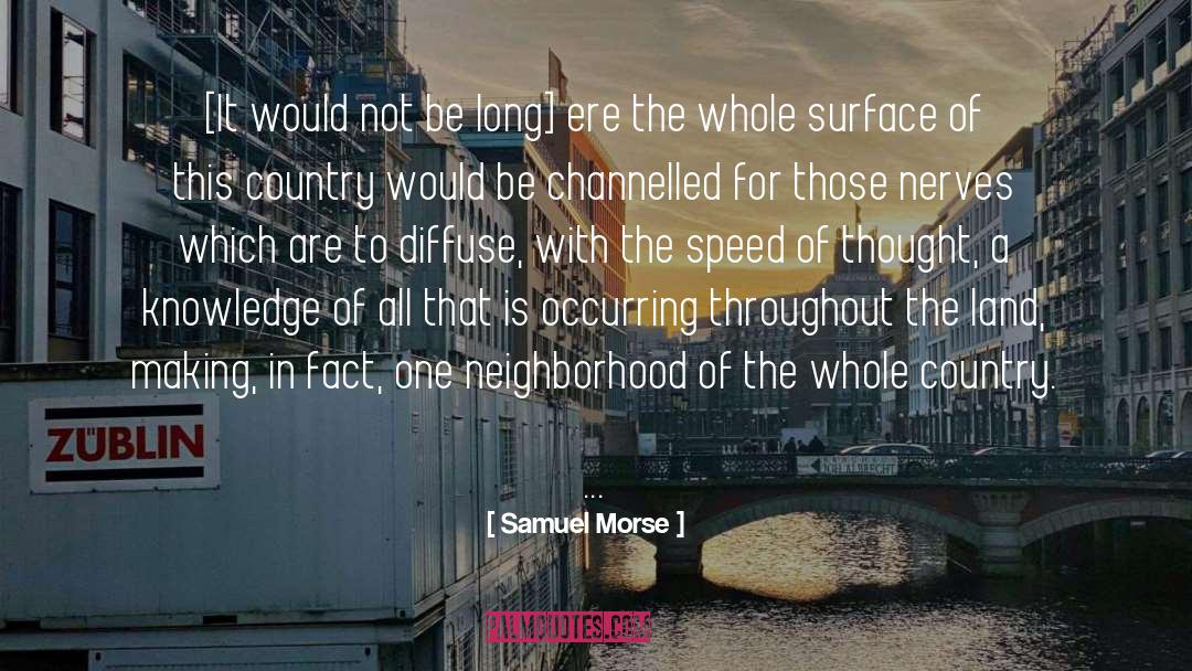 Advances In Science quotes by Samuel Morse