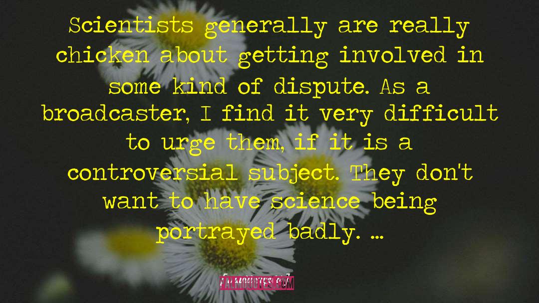 Advances In Science quotes by David Suzuki