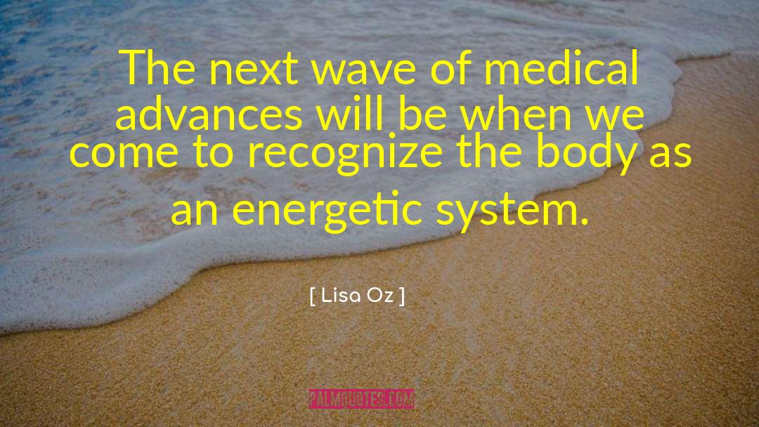 Advances quotes by Lisa Oz