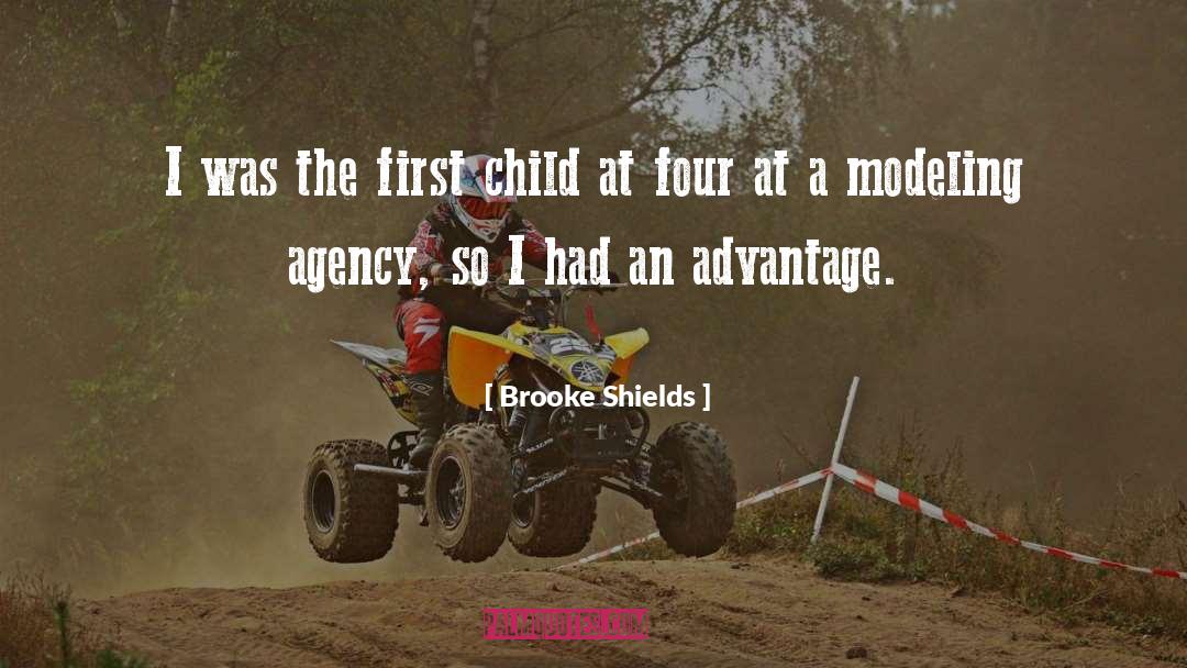 Advantage quotes by Brooke Shields