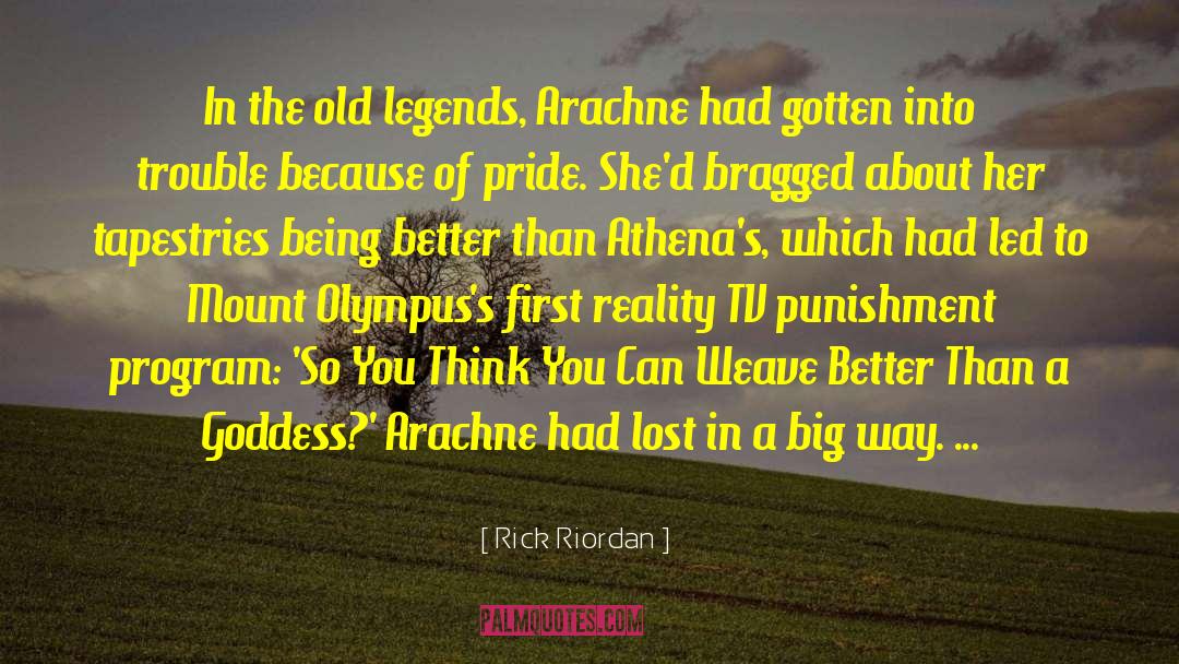 Advantages Of Being Old Humor quotes by Rick Riordan