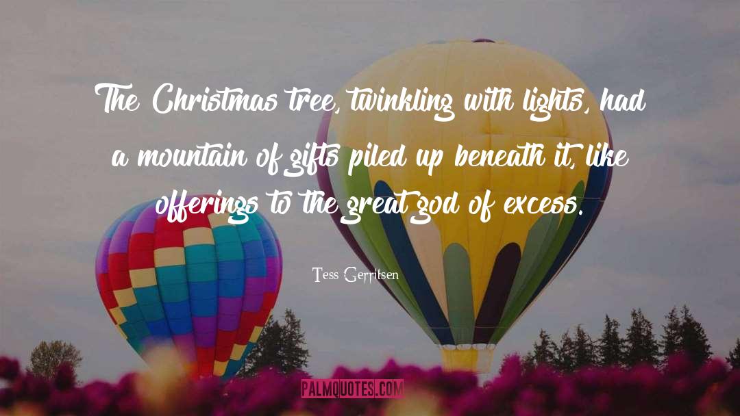 Advent Christmas quotes by Tess Gerritsen