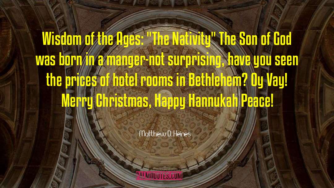 Advent Christmas quotes by Matthew D. Heines