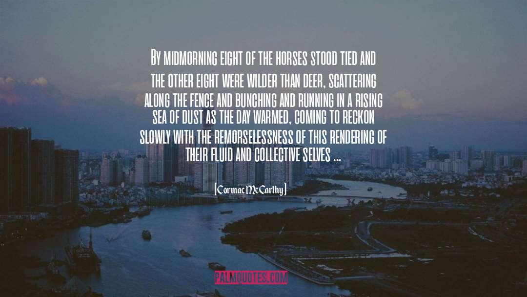 Advent Rising quotes by Cormac McCarthy