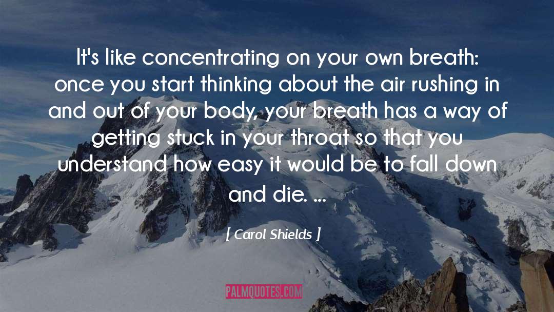 Adventitious Breath quotes by Carol Shields