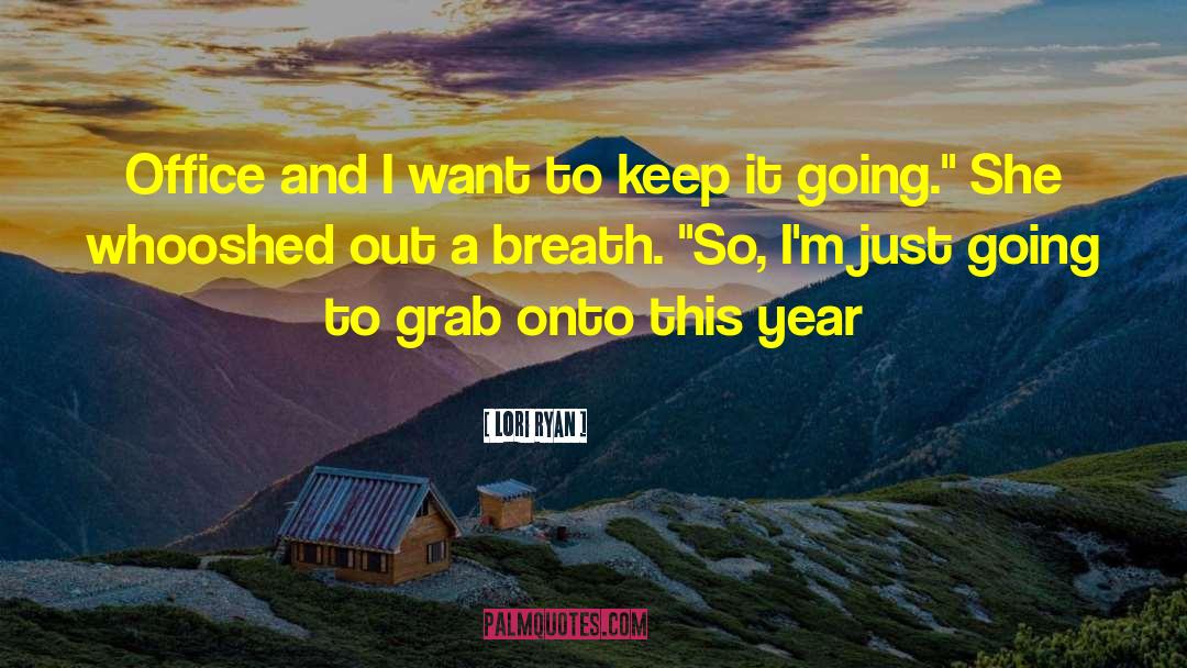 Adventitious Breath quotes by Lori Ryan