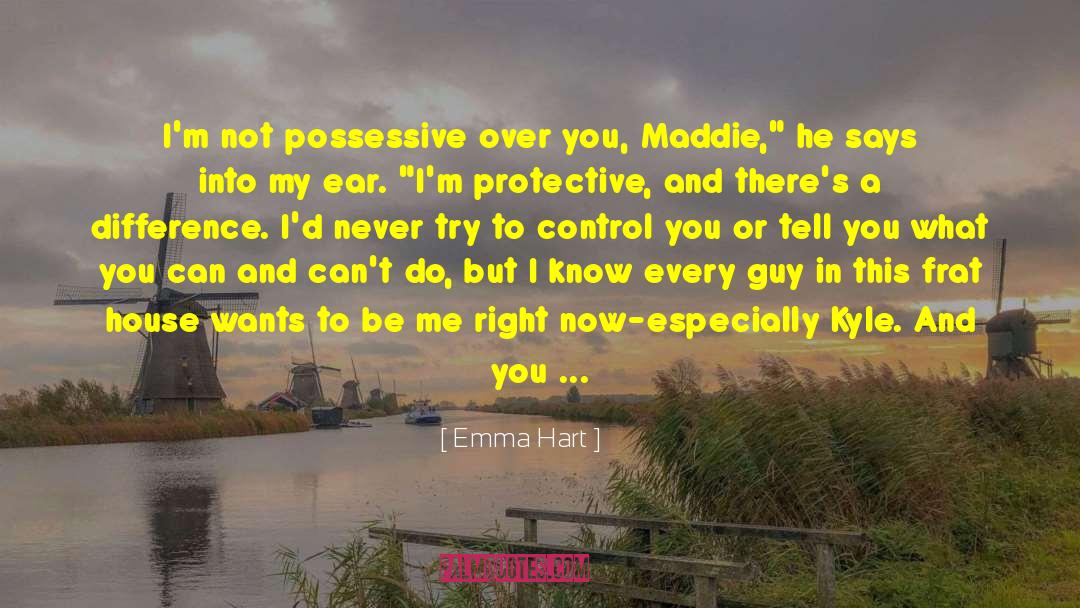 Adventure And Risk quotes by Emma Hart