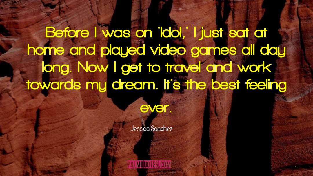 Adventure And Travel quotes by Jessica Sanchez