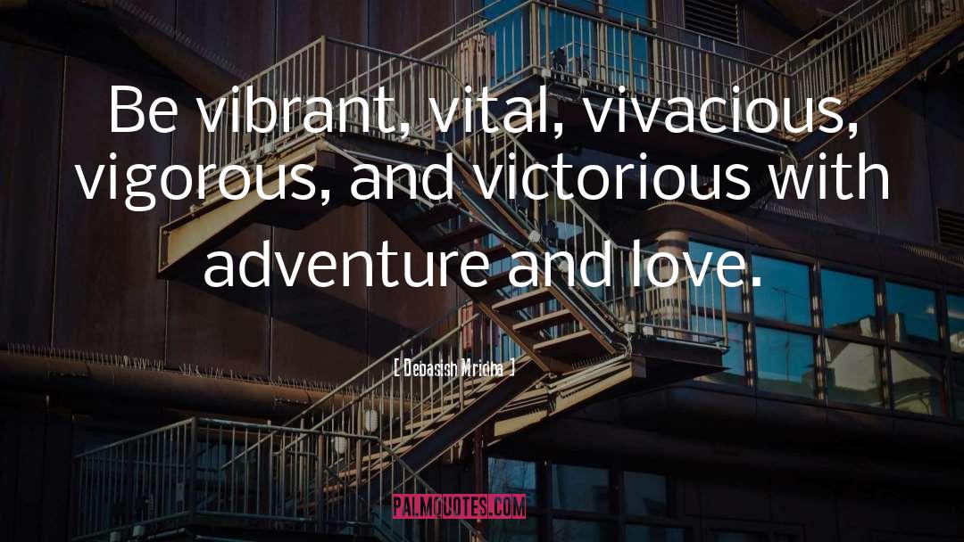 Adventure And Travel quotes by Debasish Mridha