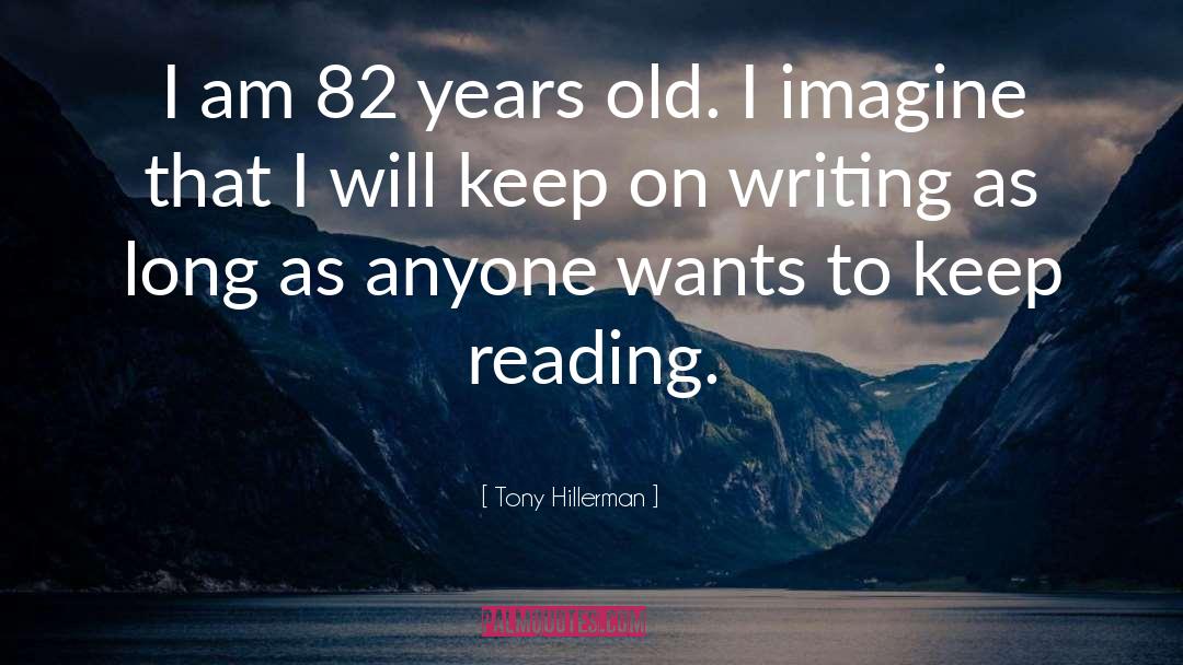 Adventure Books quotes by Tony Hillerman