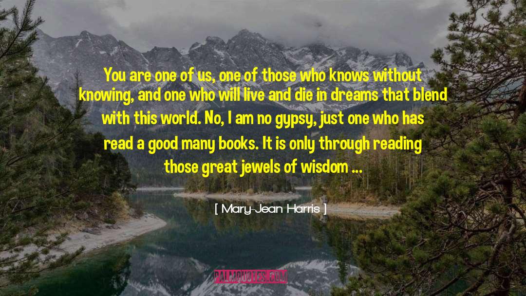 Adventure Books quotes by Mary-Jean Harris