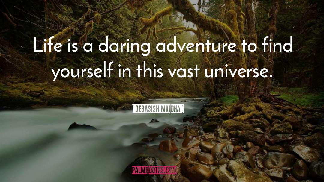 Adventure Divas quotes by Debasish Mridha