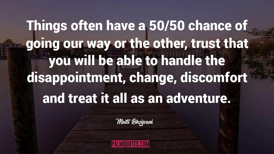 Adventure Divas quotes by Malti Bhojwani