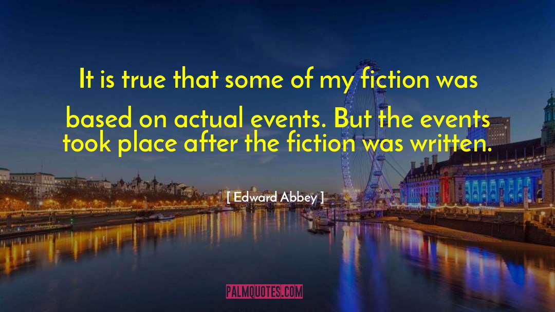 Adventure Fiction quotes by Edward Abbey