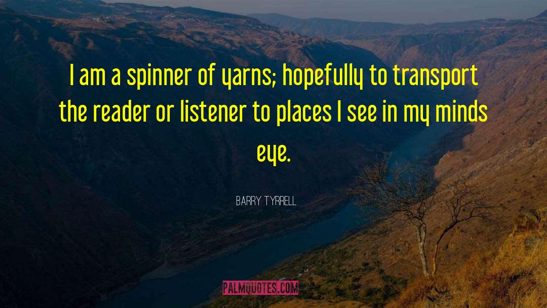 Adventure Fiction quotes by Barry Tyrrell