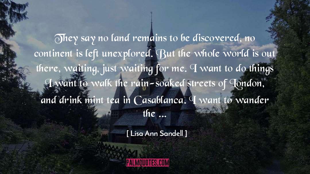 Adventure Is Waiting quotes by Lisa Ann Sandell