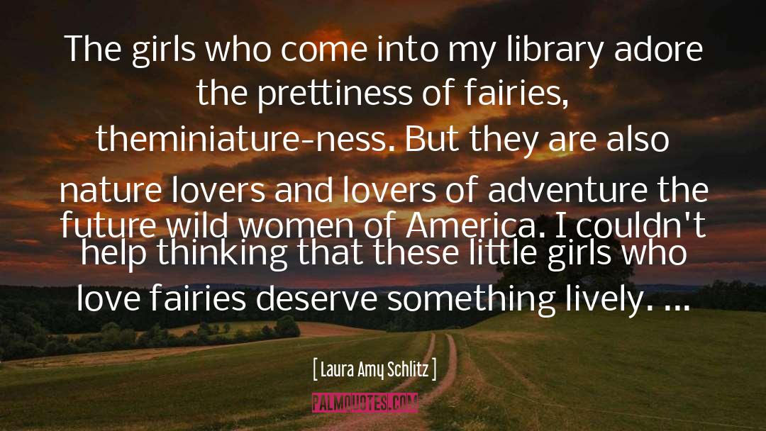 Adventure Partners quotes by Laura Amy Schlitz