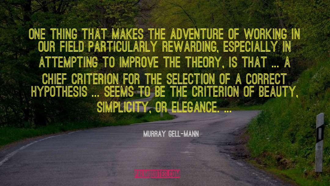 Adventure Partners quotes by Murray Gell-Mann