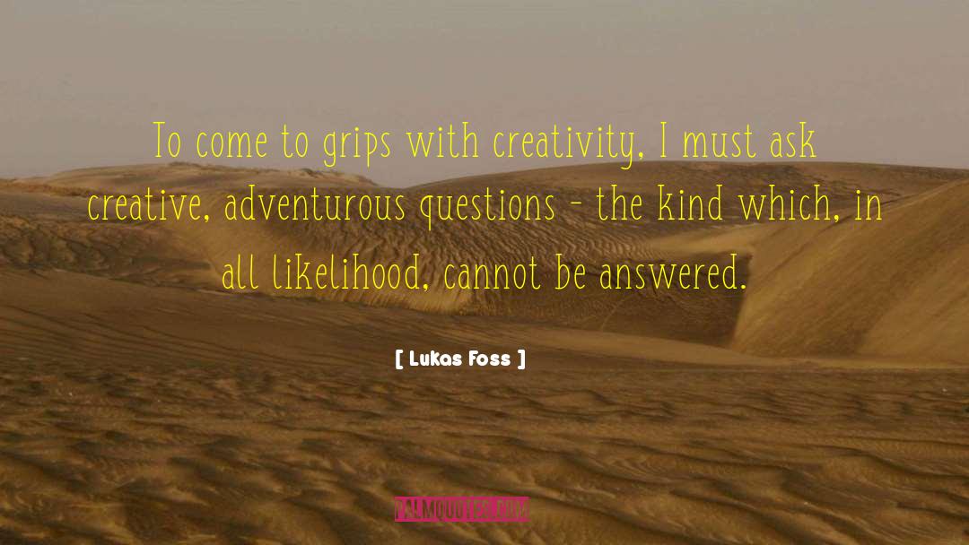 Adventure Partners quotes by Lukas Foss
