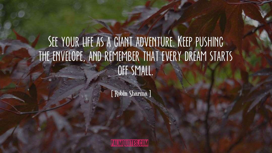 Adventure quotes by Robin Sharma