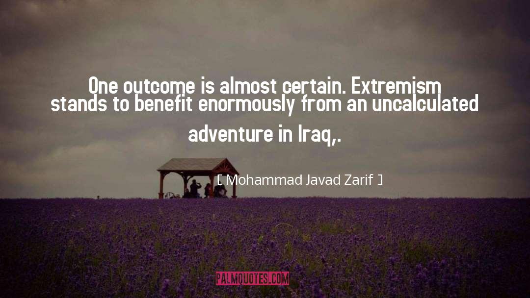 Adventure quotes by Mohammad Javad Zarif